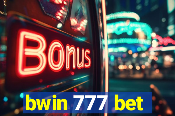 bwin 777 bet